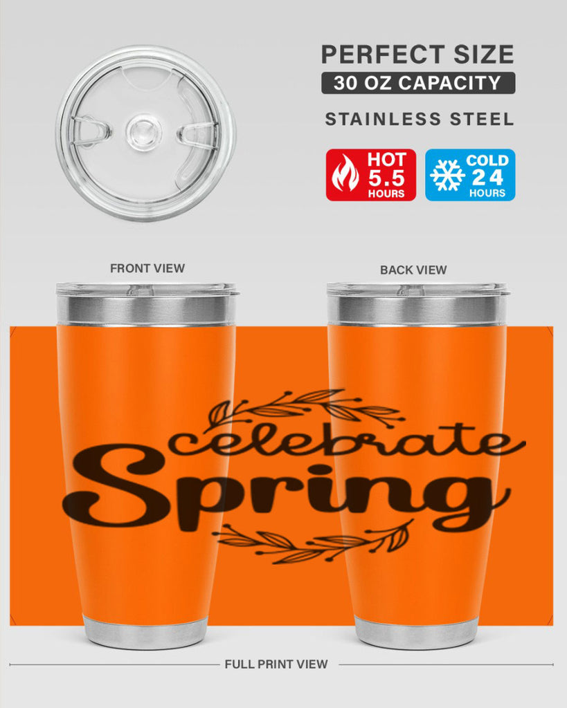 Celebrate spring  106#- spring- Tumbler