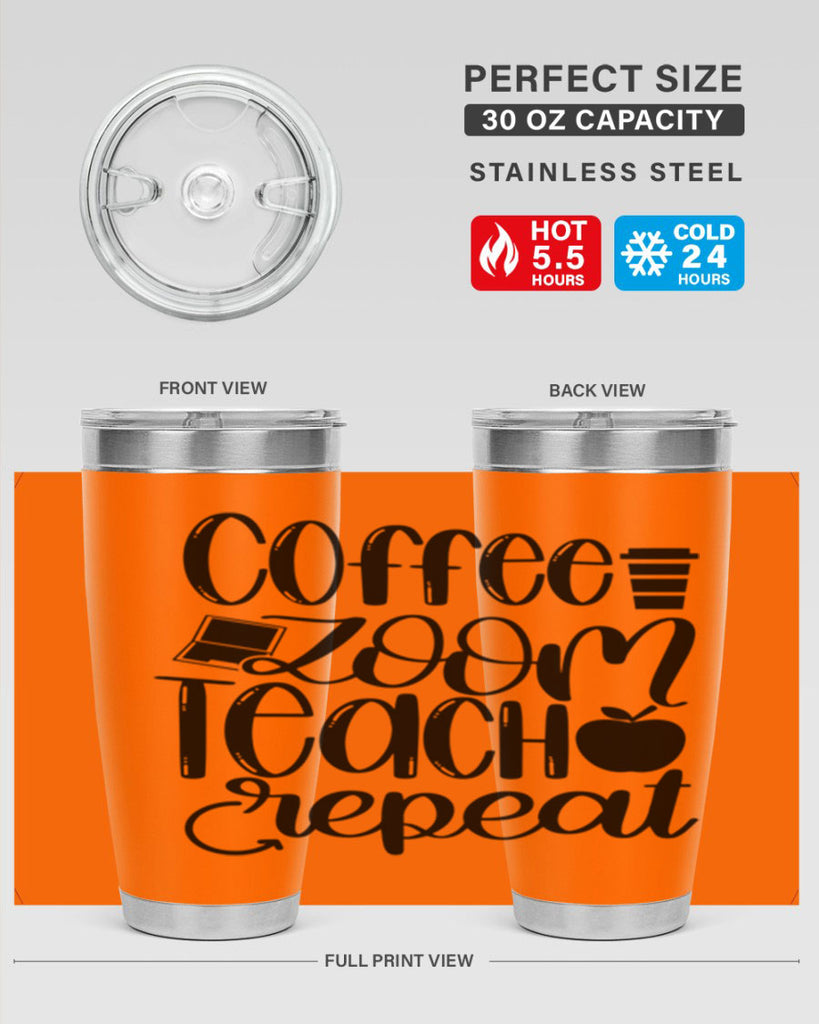 Coffee Zoom Teach Repeat Style 81#- teacher- tumbler