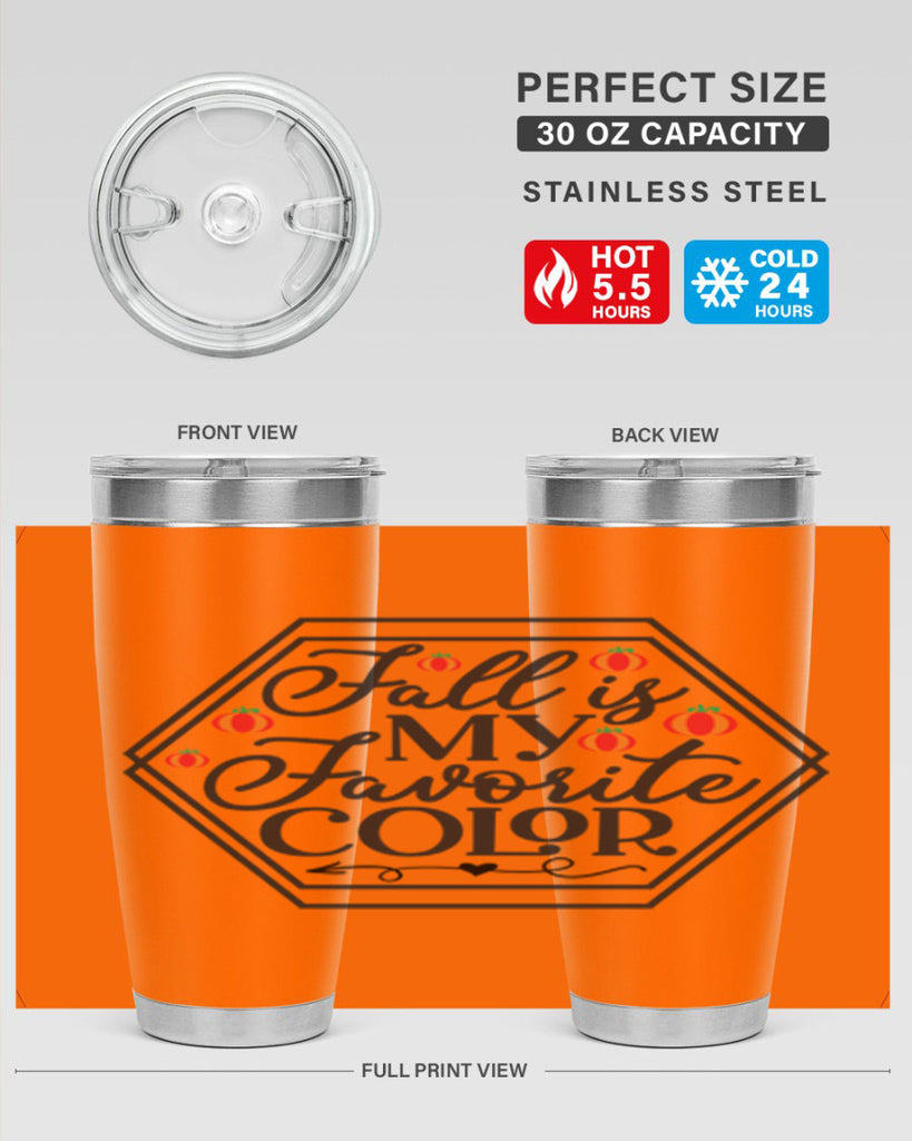 Fallismyfavoritecolor 156#- fall- Tumbler