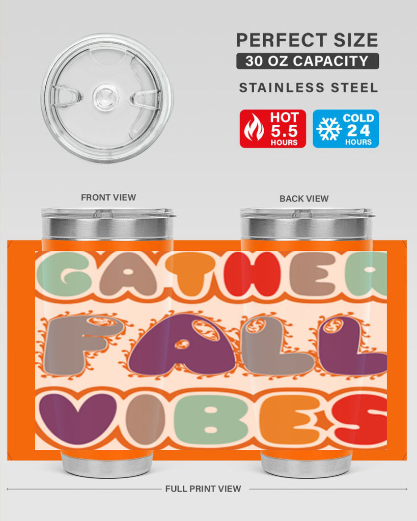 GatherFallVibesdesign 190#- fall- Tumbler