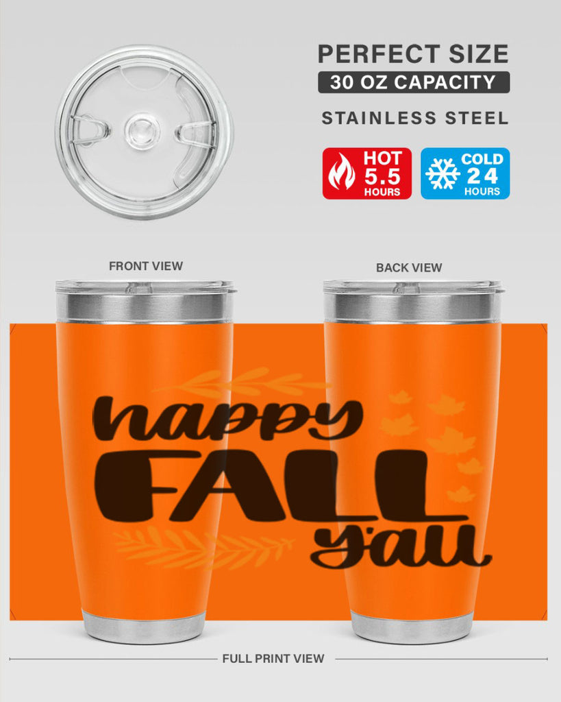 Happy Fall Yall 490#- fall- Tumbler