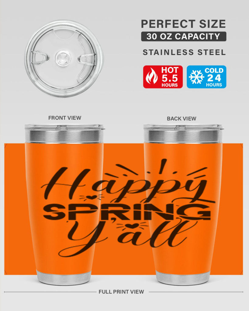 Happy Spring Y'all 165#- spring- Tumbler