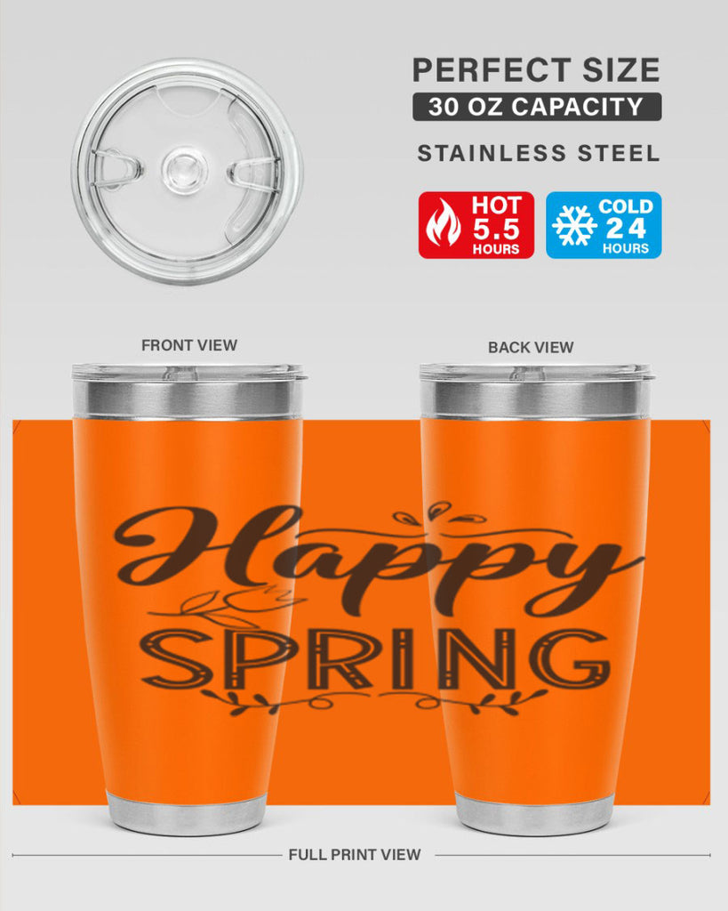 Happy spring175#- spring- Tumbler