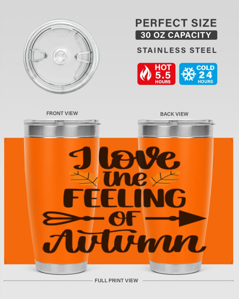 I Love The Feeling Of Autumn 499#- fall- Tumbler