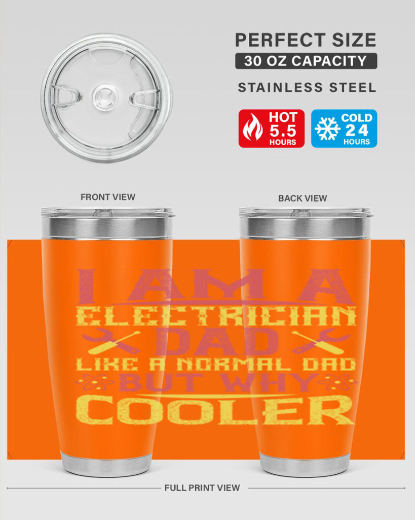 I am a electrician dad like a normal dad but why cooler Style 38#- electrician- tumbler
