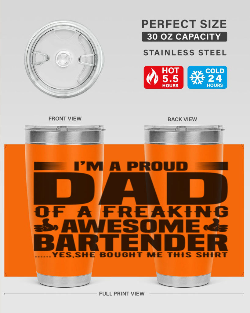 Im a proud dad Style 19#- bartender- tumbler