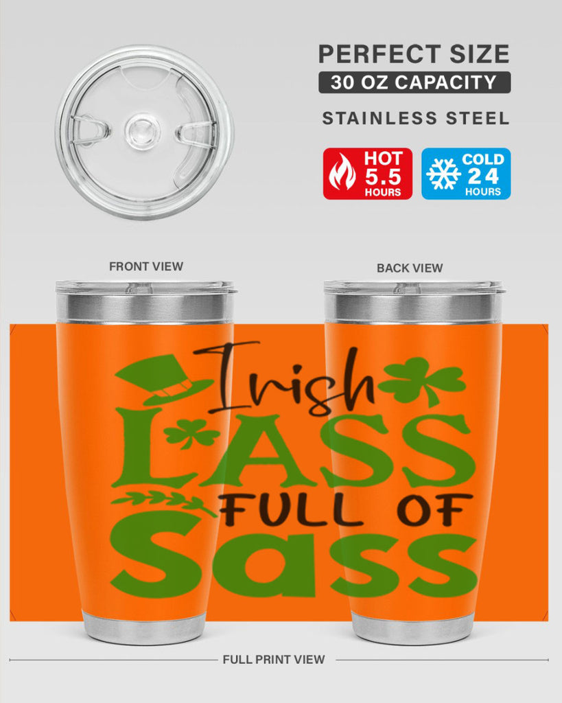 Irish Lass Full Of Sass Style 155#- St Patricks Day- Tumbler
