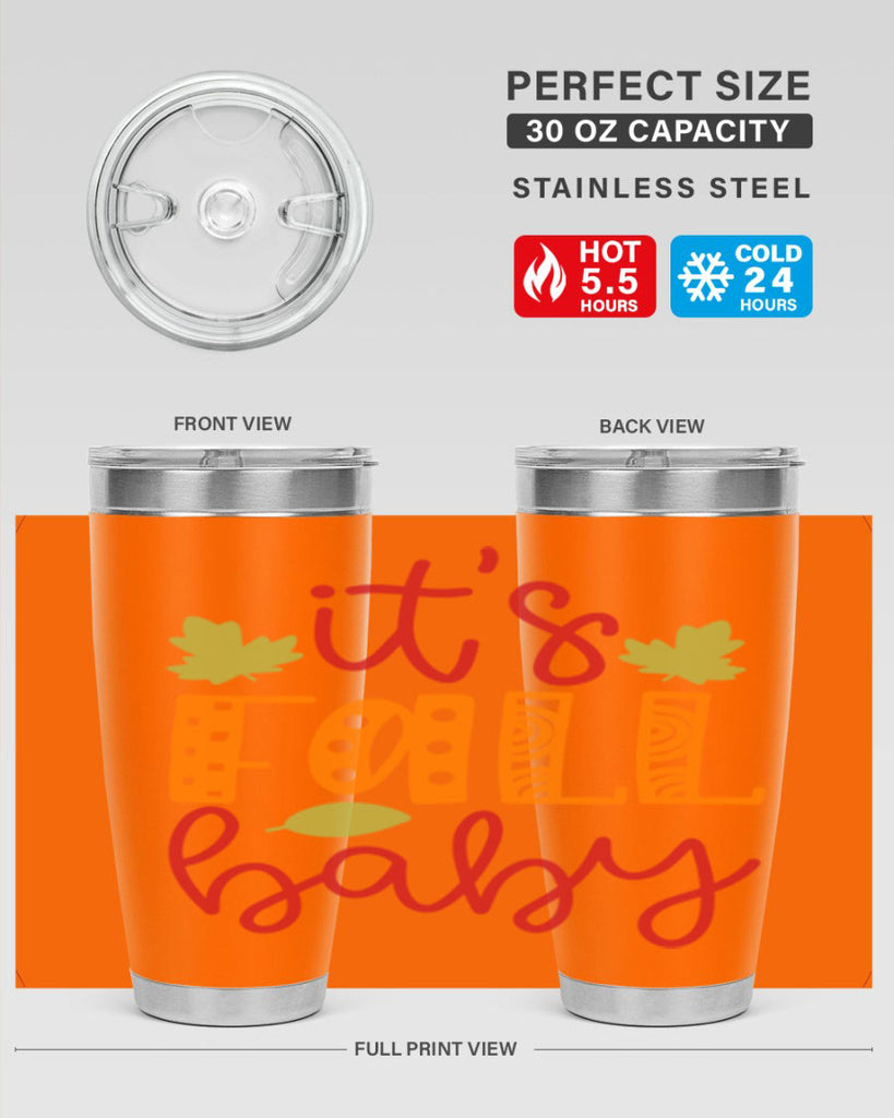 It s Fall Baby 360#- fall- Tumbler