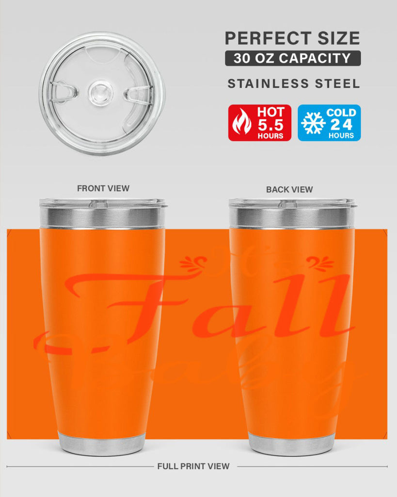 Its Fall Baby Design 374#- fall- Tumbler