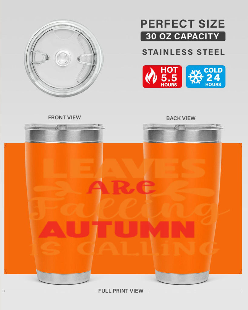 LeavesAreFallingAutumnis 394#- fall- Tumbler