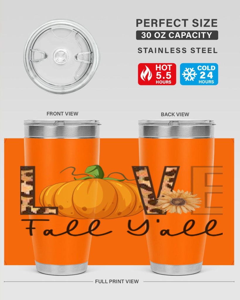 Love FALL YAll 410#- fall- Tumbler
