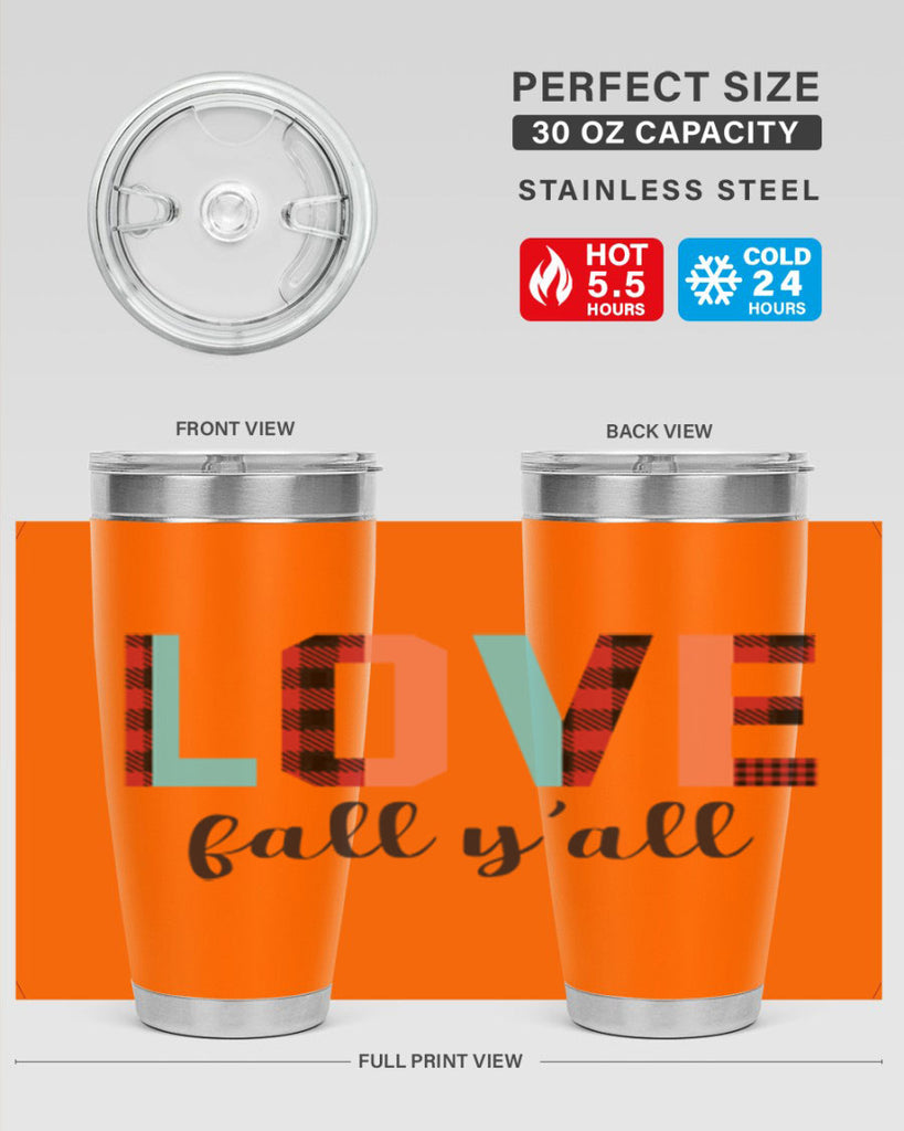 Love fall yall 411#- fall- Tumbler