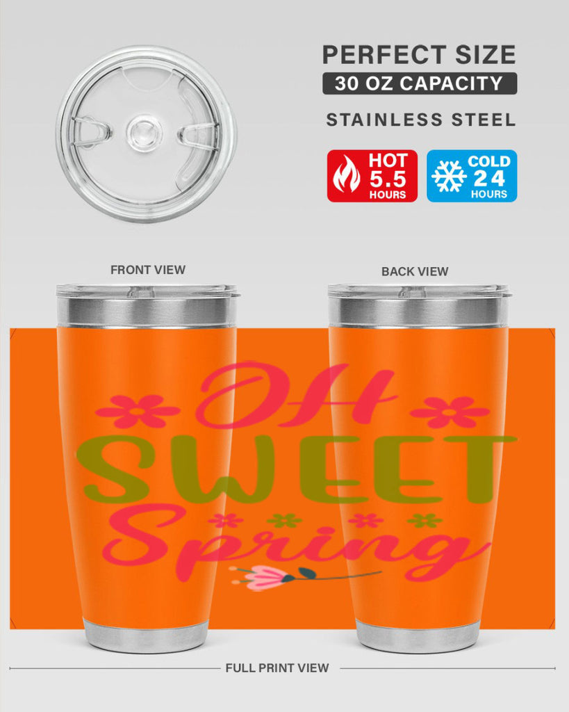 Oh Sweet Spring 370#- spring- Tumbler
