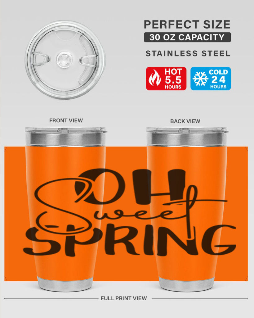 Oh Sweet Spring 375#- spring- Tumbler