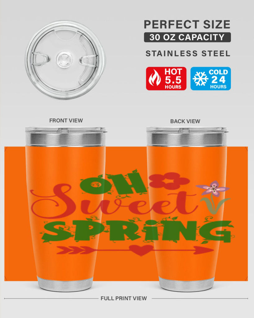 Oh Sweet Spring 385#- spring- Tumbler