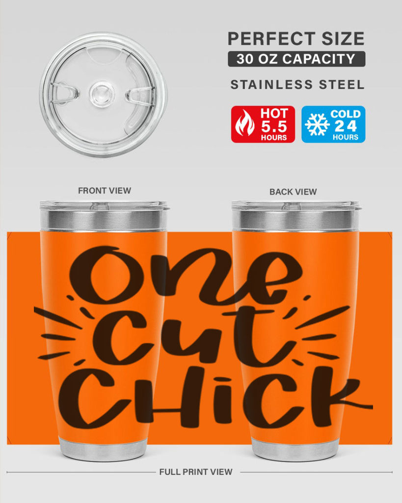 One cut chick  388#- spring- Tumbler