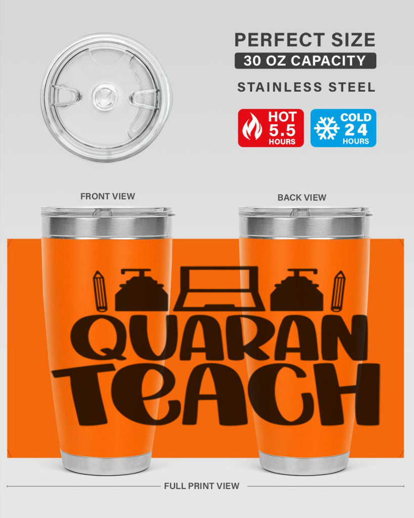 Quaranteach Style 57#- teacher- tumbler