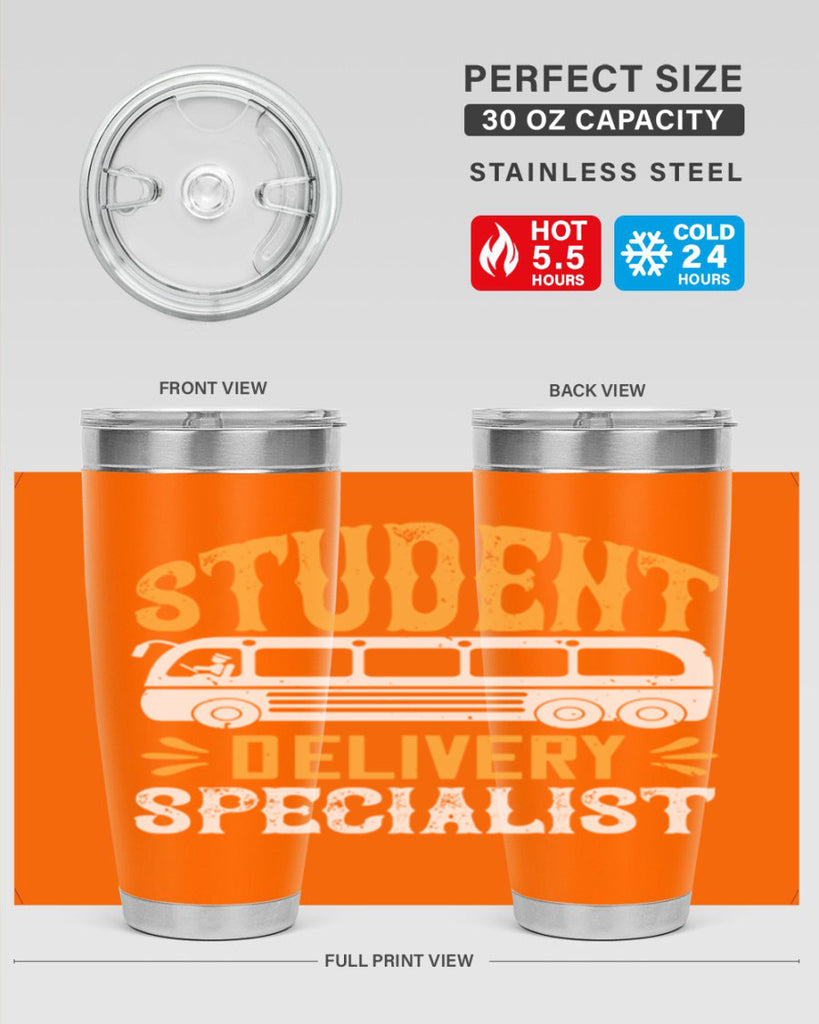 STUDENT DELIVERY SPECIALIST Style 16#- bus driver- tumbler