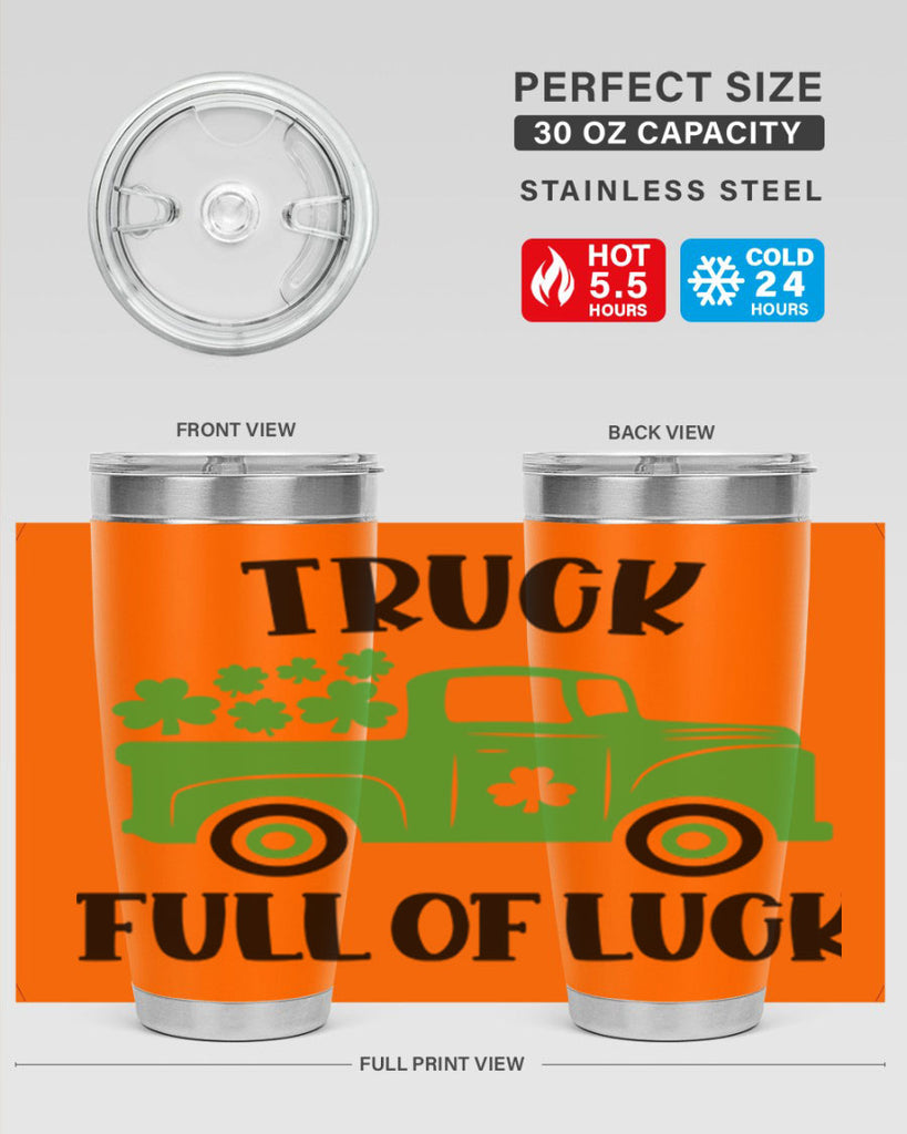 Truck Full Of Luck Style 19#- St Patricks Day- Tumbler