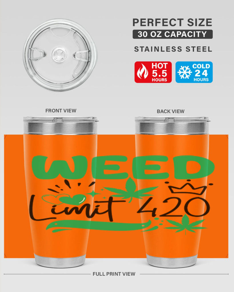 Weed Limit 420 295#- marijuana- Tumbler