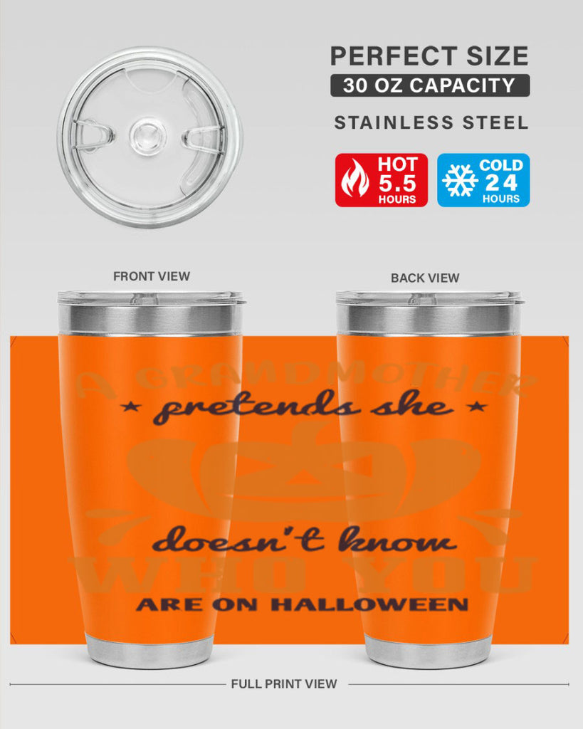 a grandmother pretends 162#- halloween- Tumbler