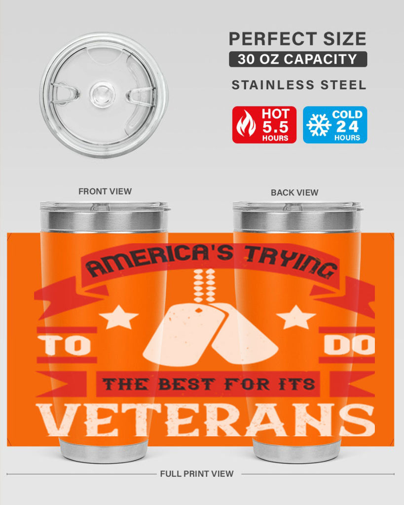 americas trying to do the best for its veteran 78#- Veterns Day- Tumbler