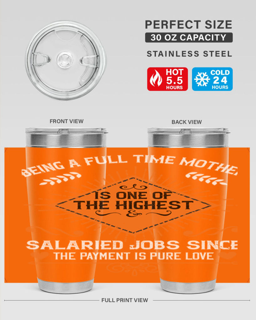 being a fulltime mother is 84#- mothers day- Tumbler