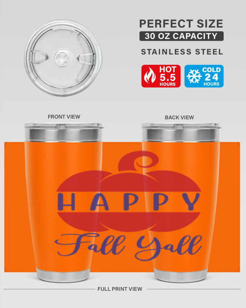 happy fall yall 232#- fall- Tumbler