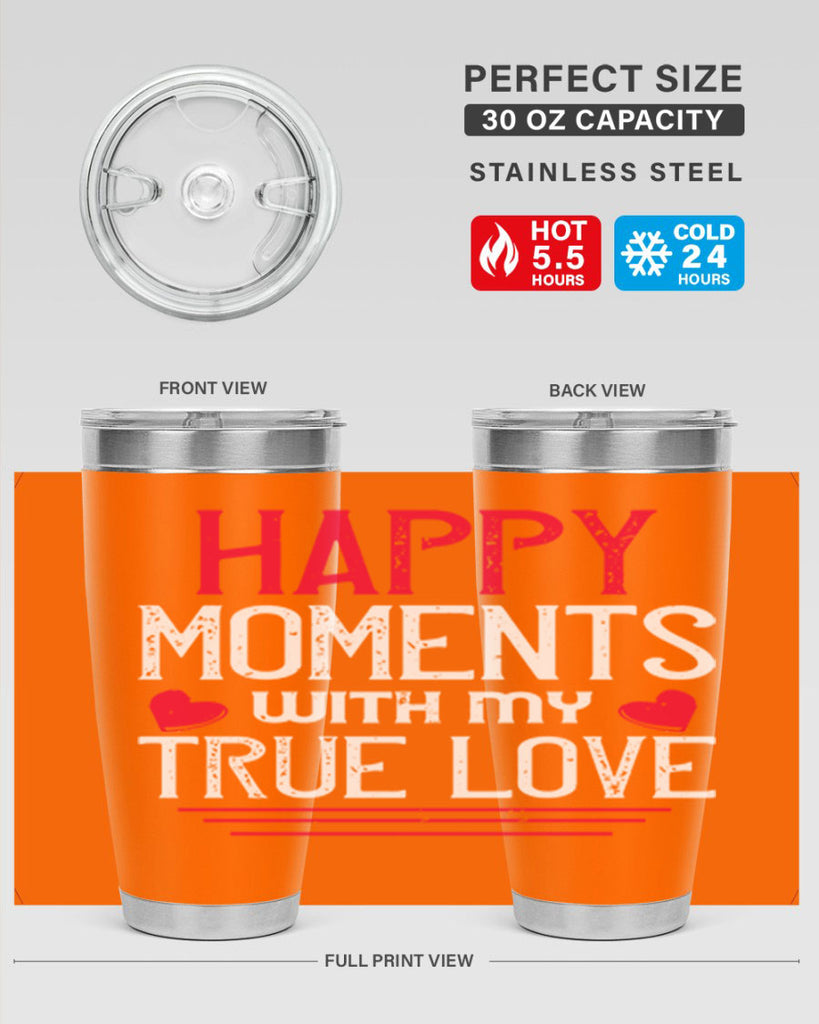 happy moment whith my true love 60#- valentines day- Tumbler