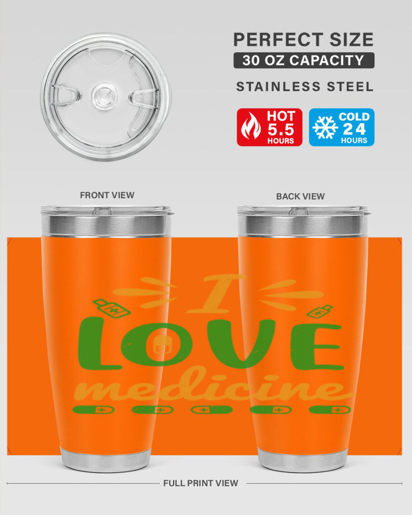 i love medicine Style 45#- medical- tumbler