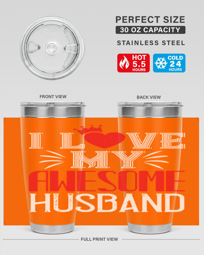 i love my awesome husband 56#- valentines day- Tumbler