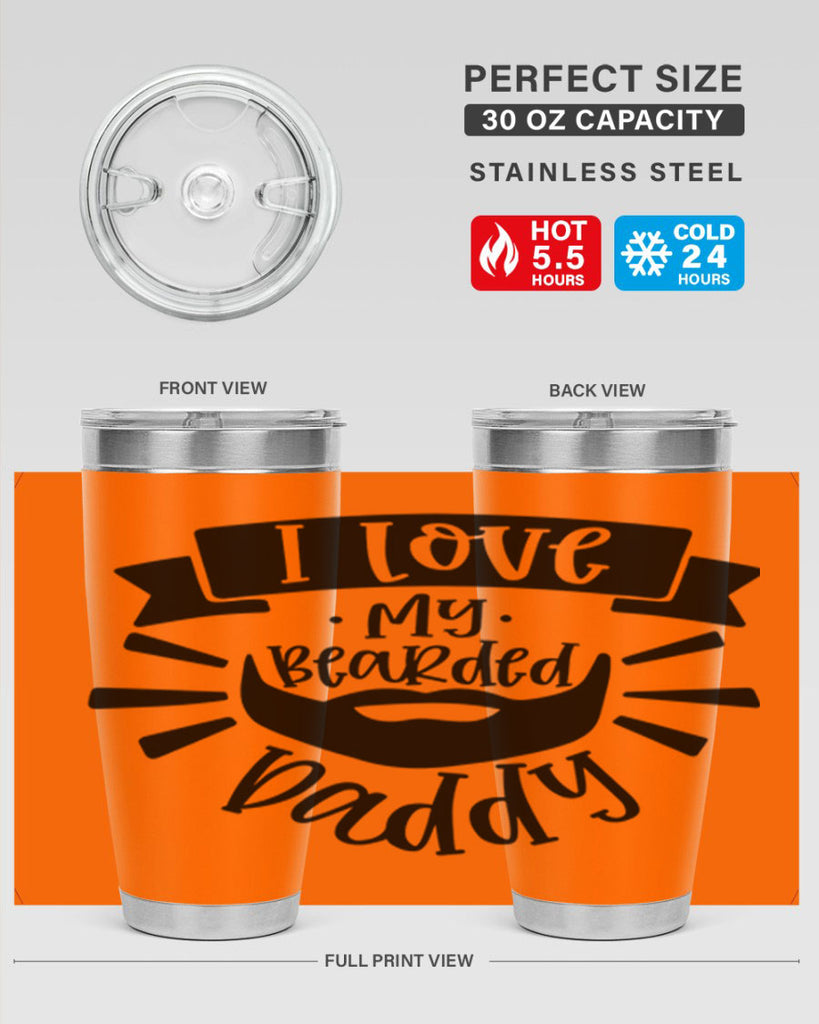 i love my bearded daddy 42#- fathers day- Tumbler