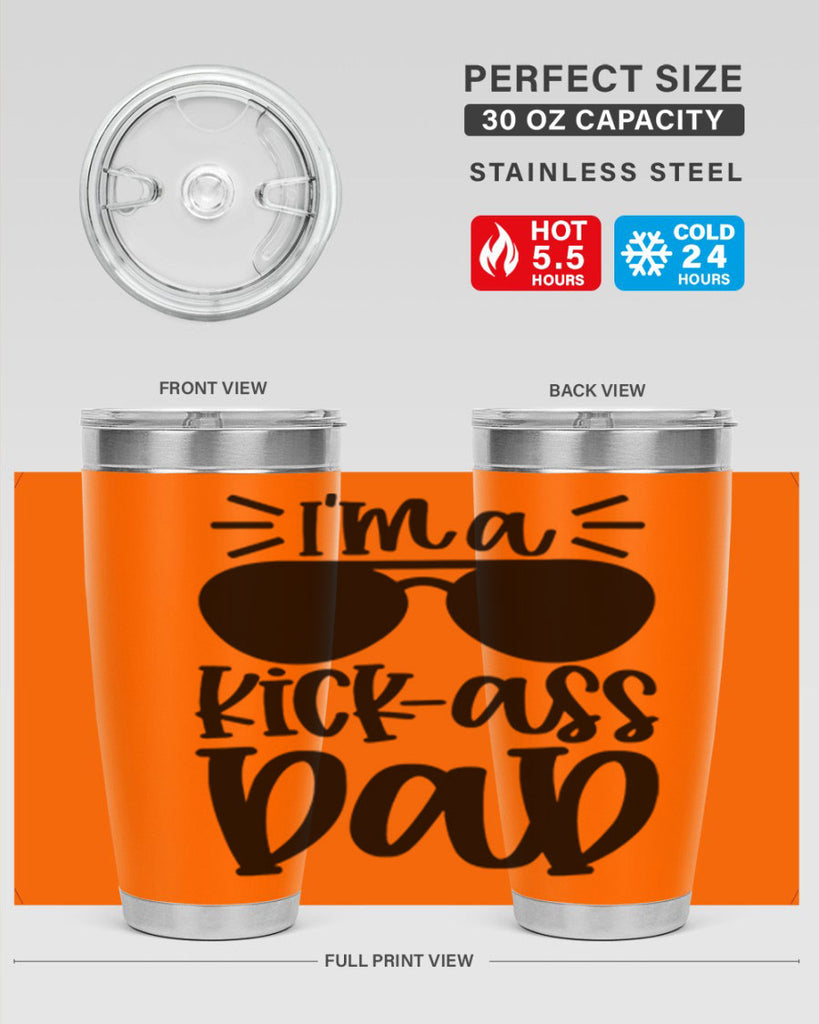 im a kickass dad 35#- fathers day- Tumbler