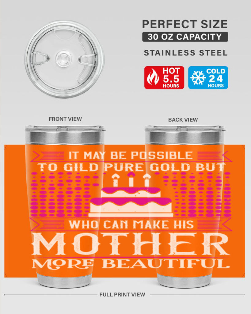it may be possible to 71#- mothers day- Tumbler