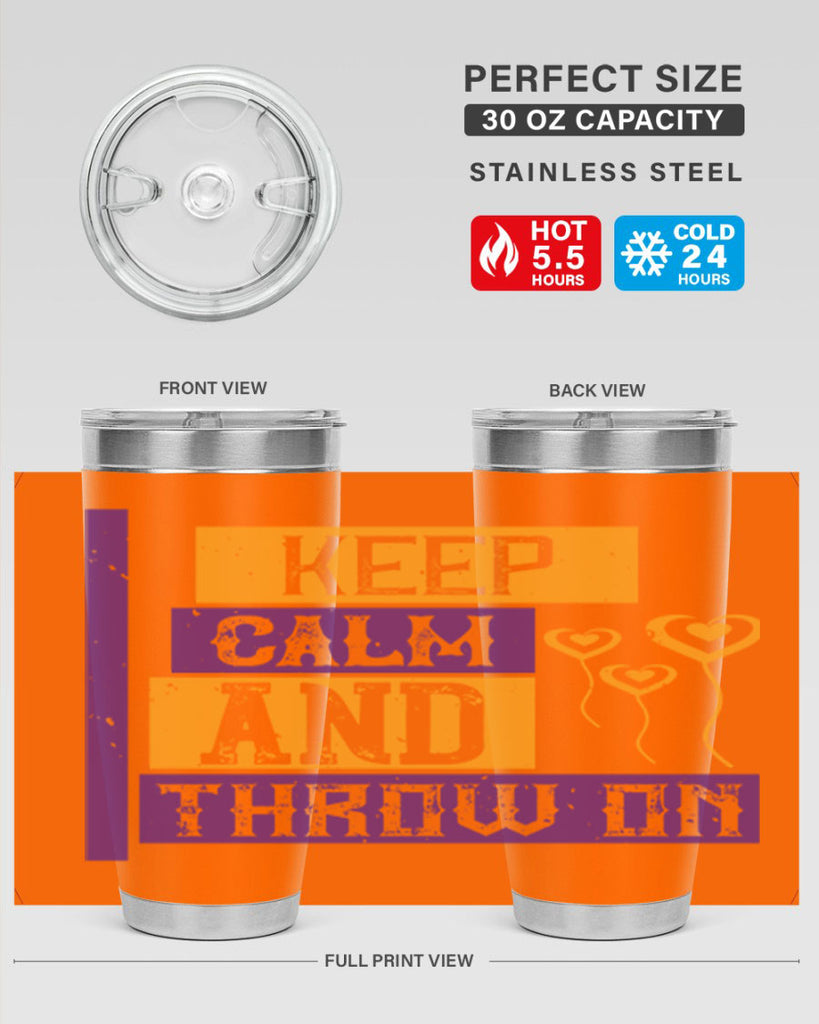 keep calm and throw on 55#- mardi gras- Tumbler