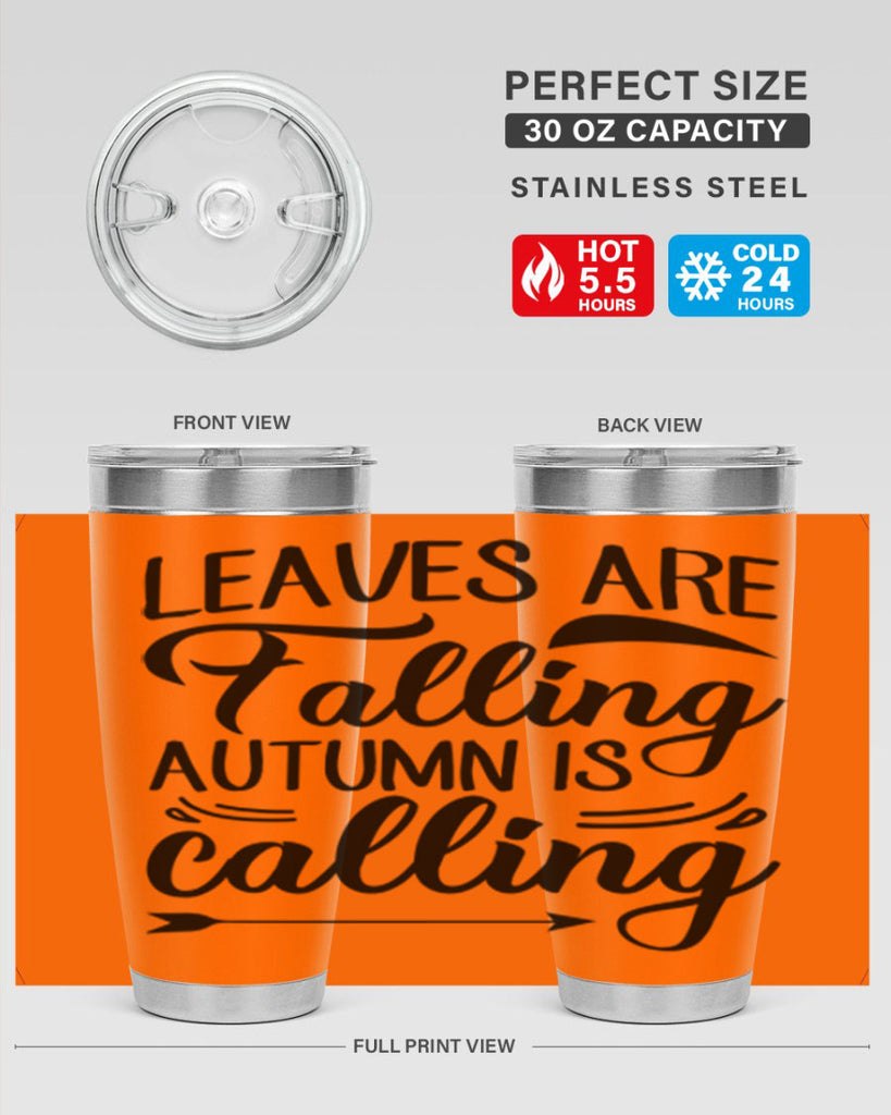 leaves are falling autumn is calling 388#- fall- Tumbler