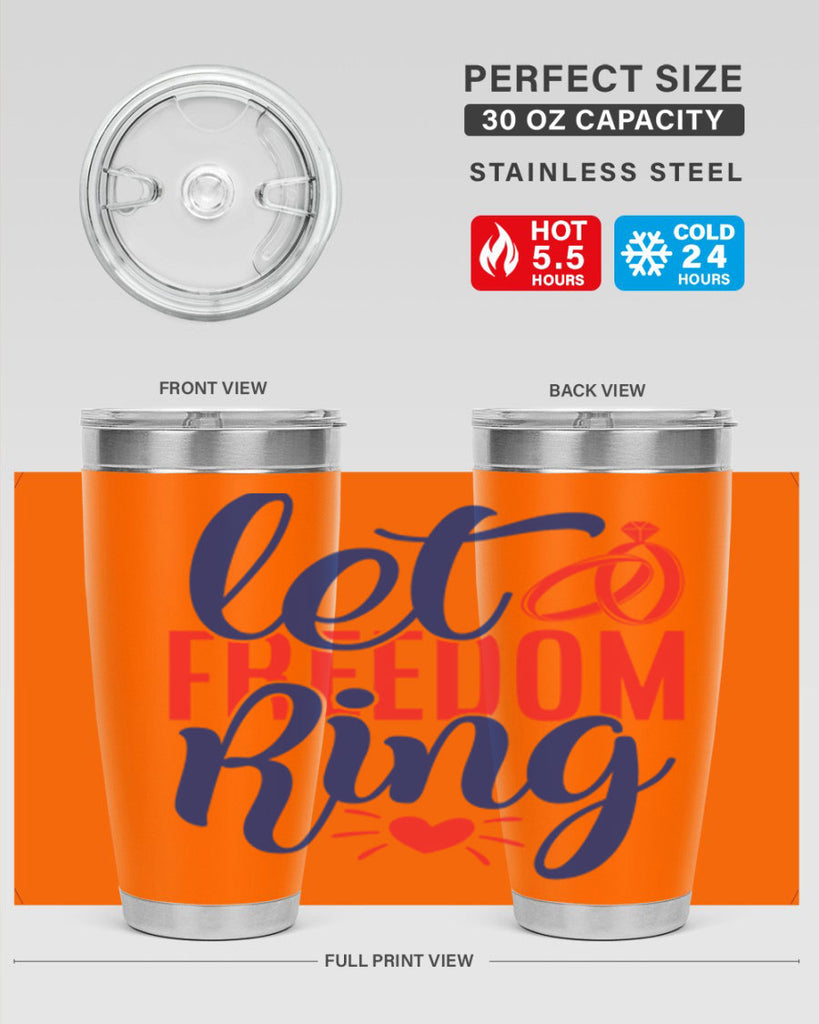 let freedom ring Style 58#- Fourt Of July- Tumbler