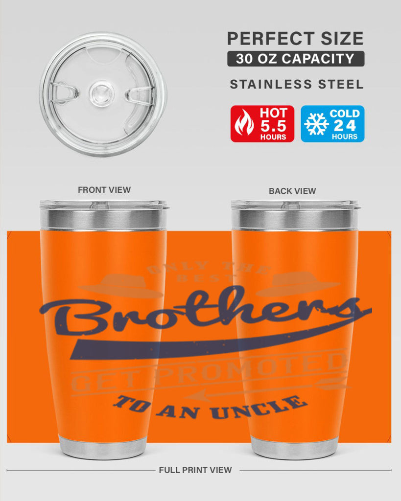 only the best brothers 171#- fathers day- Tumbler