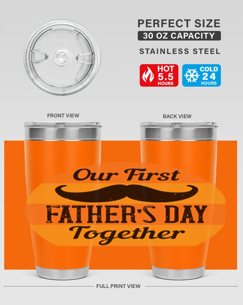 our first fathers day together 173#- fathers day- Tumbler