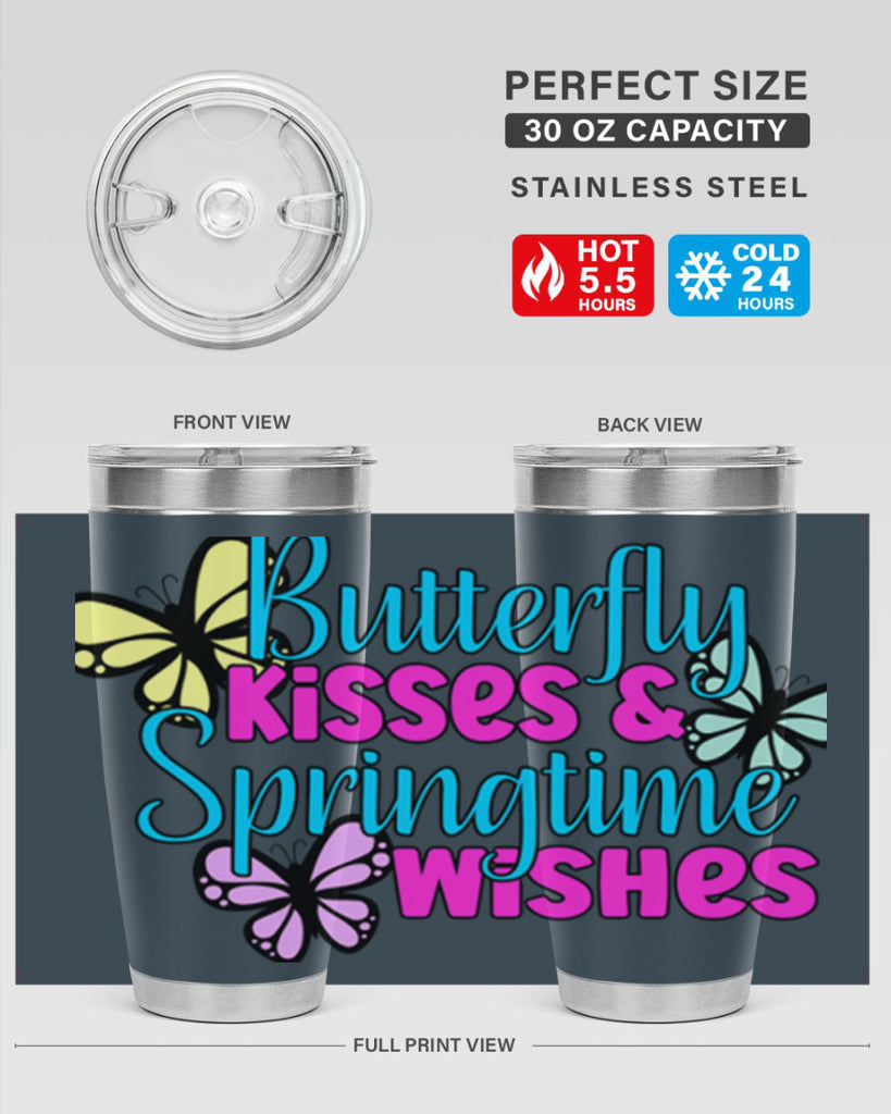 Butterfly kisses & springtime wishes95#- spring- Tumbler