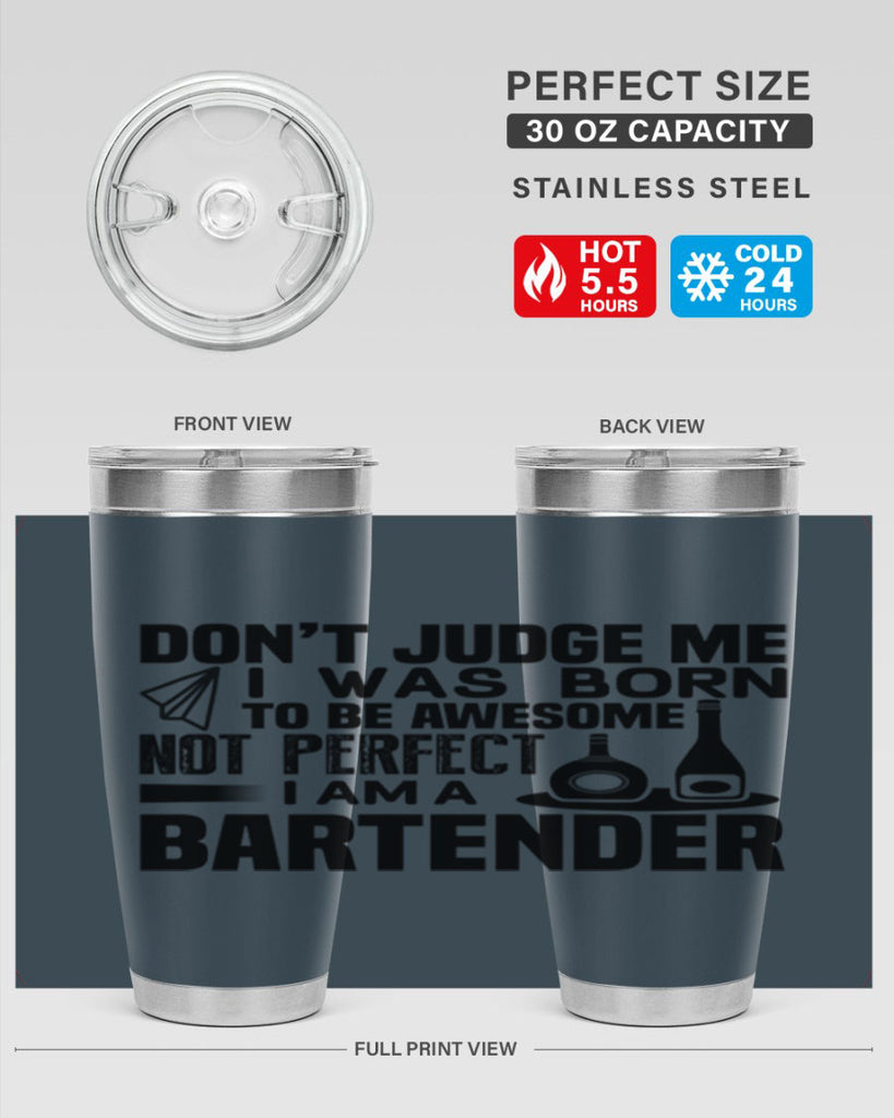 DON’T JUDGE ME Style 4#- bartender- tumbler