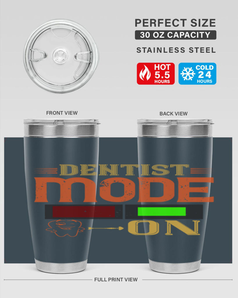 Dentist mode on Style 44#- dentist- tumbler