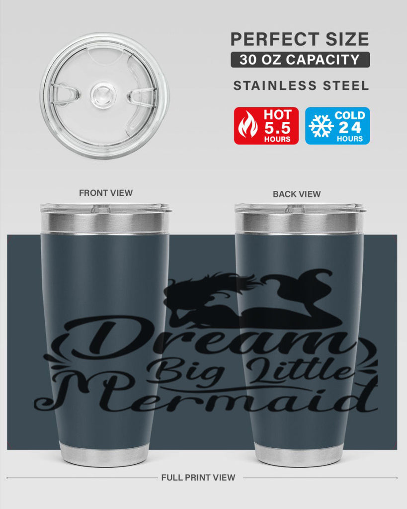 Dream Big Little Mermaid 121#- mermaid- Tumbler