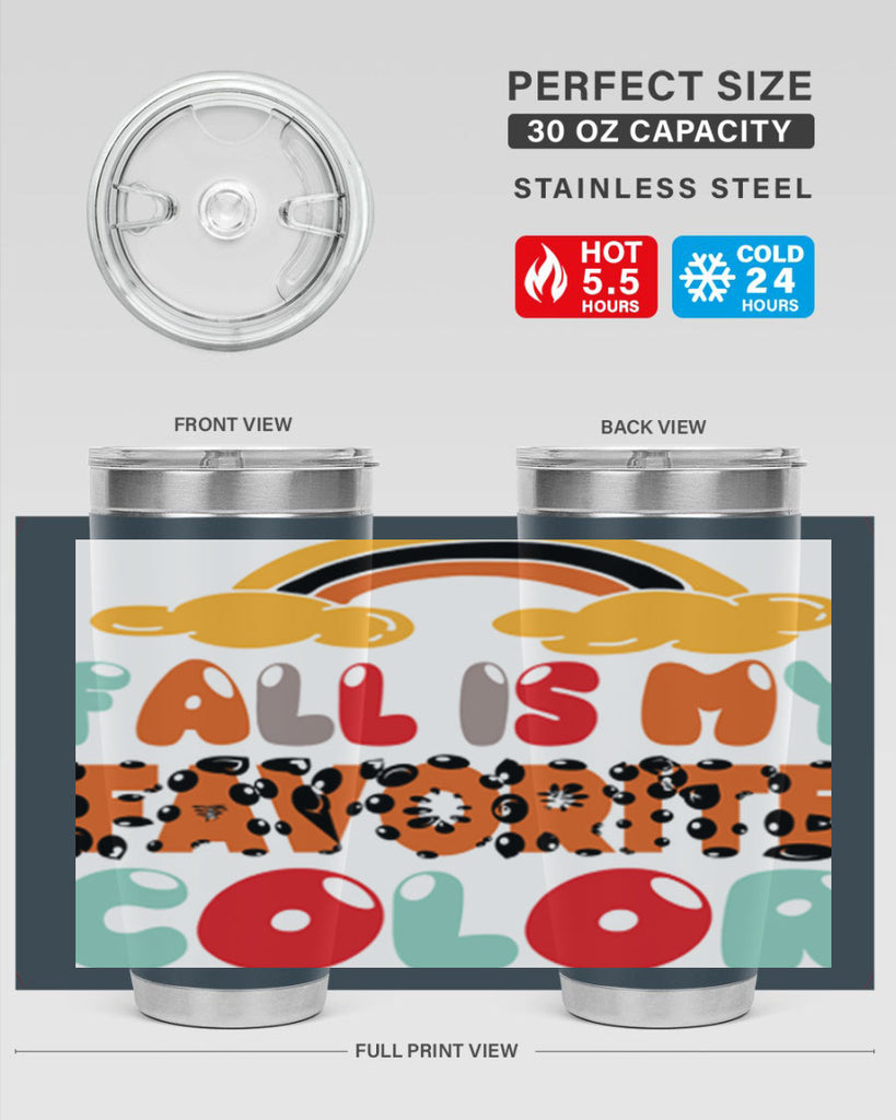 FallisMyFavoriteColor 155#- fall- Tumbler