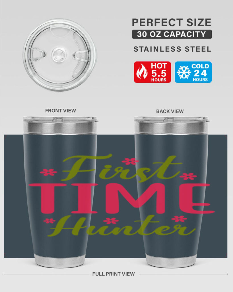 First Time Hunter 138#- spring- Tumbler