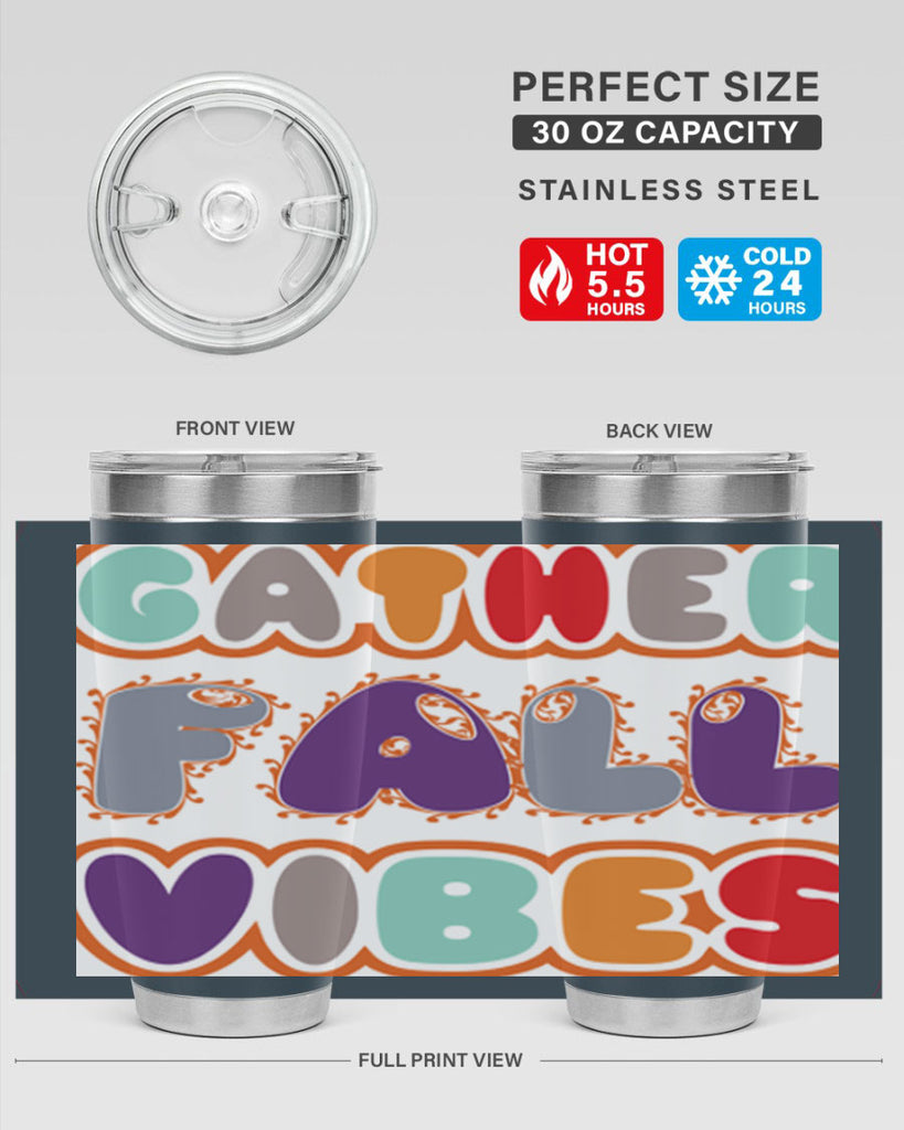 GatherFallVibesdesign 190#- fall- Tumbler