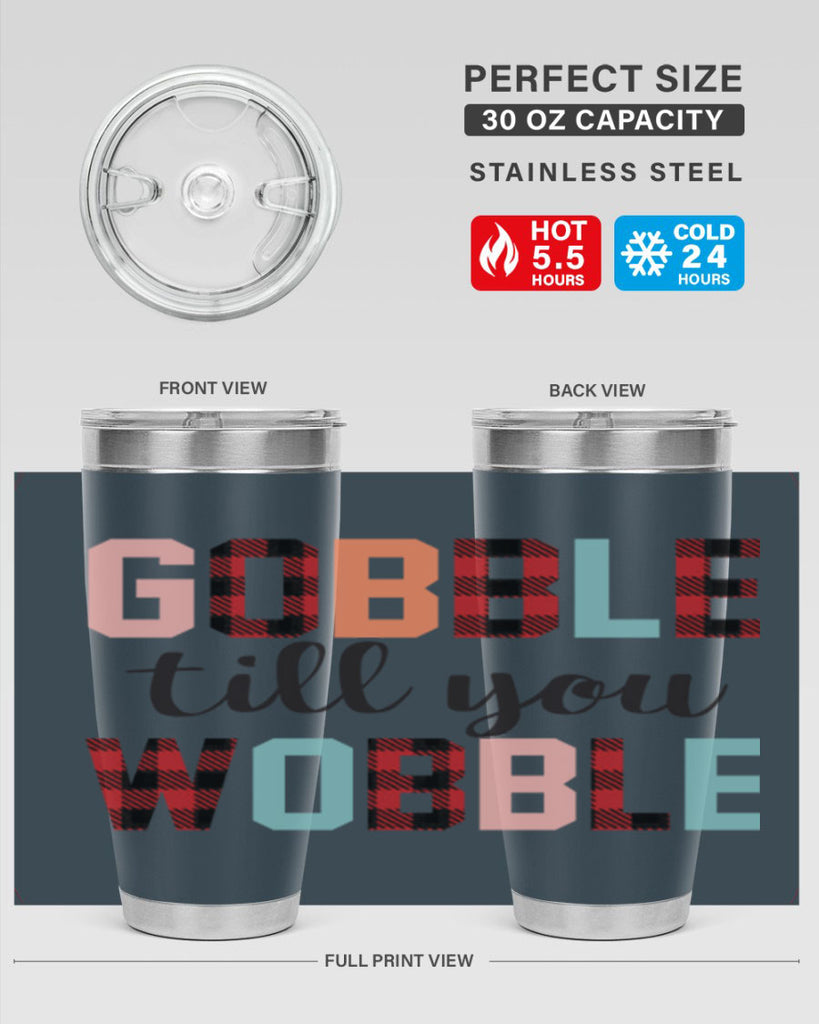 Gobble Till You Wobble 203#- fall- Tumbler