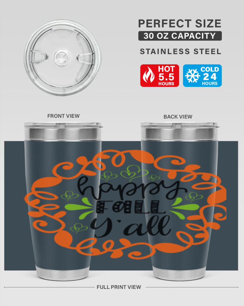 Happy Fall Y all 227#- fall- Tumbler