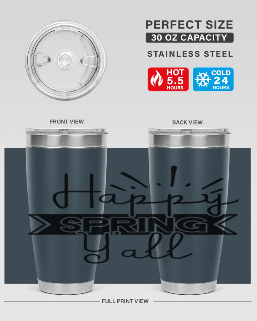 Happy Spring Yall173#- spring- Tumbler