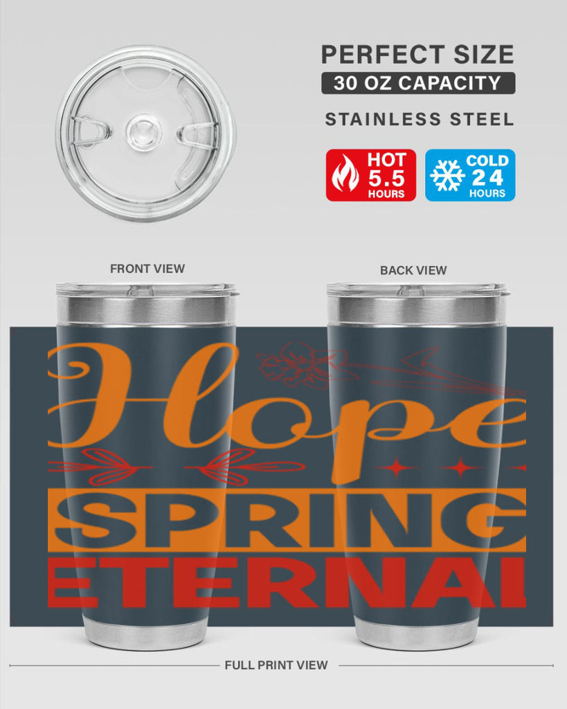 Hope spring eternal 253#- spring- Tumbler